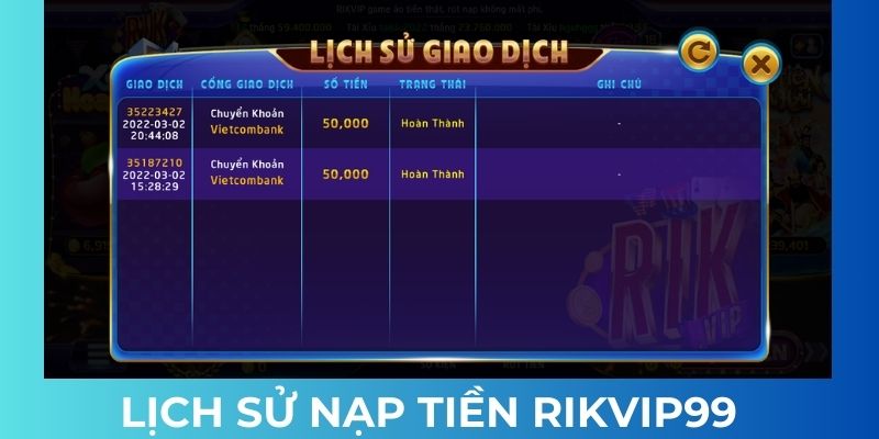 Thống kê lịch sử nạp tiền Rikvip99